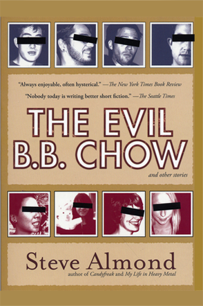The Evil BB Chow - Steve Almond